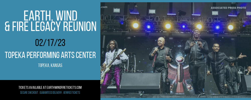 Earth, Wind & Fire Legacy Reunion at Earth, Wind and Fire Concert Tickets tickets Earth, Wind & Fire Legacy Reunion at Earth, Wind and Fire Concert Tickets