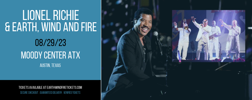 Lionel Richie & Earth, Wind and Fire at Earth, Wind and Fire Concert Tickets tickets Lionel Richie & Earth, Wind and Fire at Earth, Wind and Fire Concert Tickets