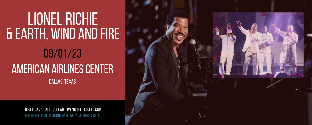 Lionel Richie & Earth, Wind and Fire at Earth, Wind and Fire Concert Tickets tickets Lionel Richie & Earth, Wind and Fire at Earth, Wind and Fire Concert Tickets