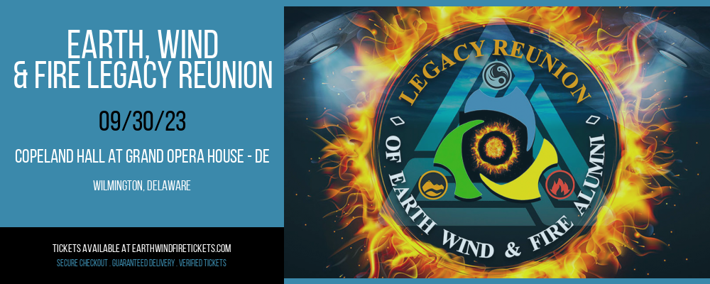 Earth, Wind & Fire Legacy Reunion at Earth, Wind and Fire Concert Tickets tickets Earth, Wind & Fire Legacy Reunion at Earth, Wind and Fire Concert Tickets
